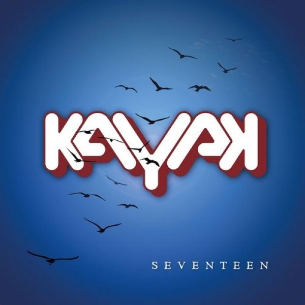 Kayak : Seventeen