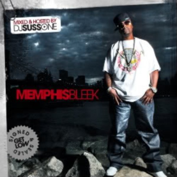 Signed & Sealed - Memphis Bleek