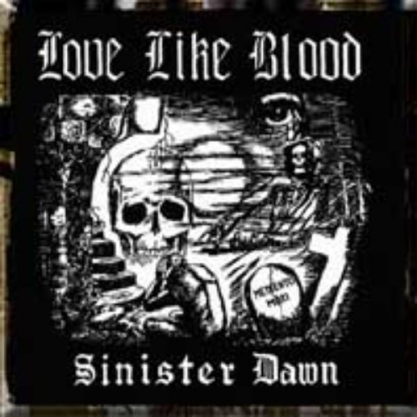 Sinister Dawn - Love Like Blood