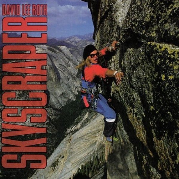 Skyscraper - David Lee Roth