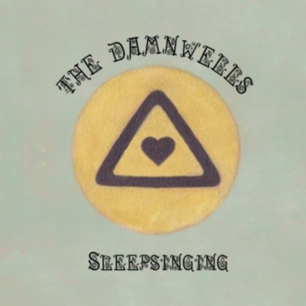 The Damnwells : Sleepsinging