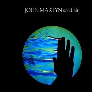 John Martyn : Solid Air