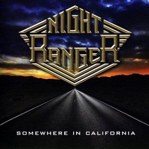 Night Ranger : Somewhere in California