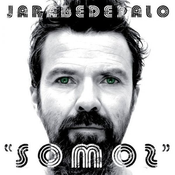 Jarabe de Palo : Somos