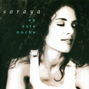 En Esta Noche/On Nights Like This - Soraya