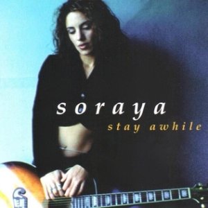 Stay Awhile - Soraya