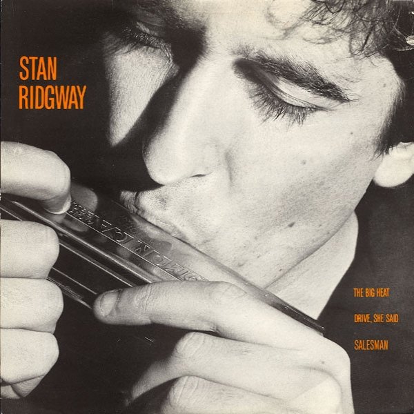 Stan Ridgway : The Big Heat