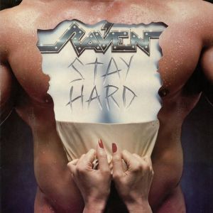 Raven : Stay Hard