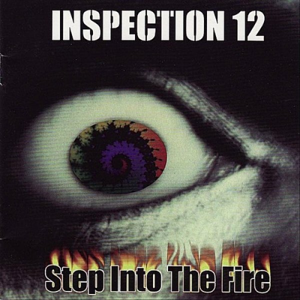 Inspection 12 : Step Into the Fire