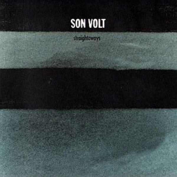 Son Volt : Straightaways