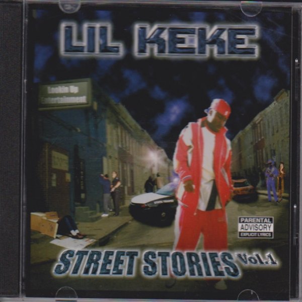 Lil' Keke : Street Stories Vol. 1