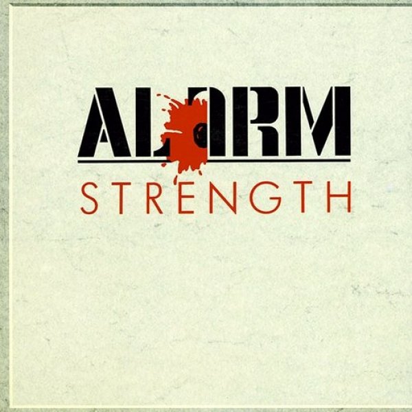 The Alarm : Strength