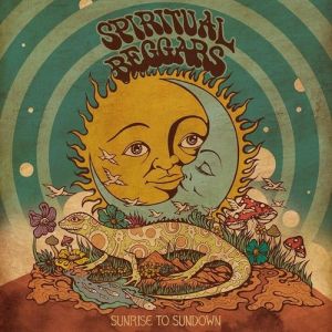 Spiritual Beggars : Sunrise to Sundown