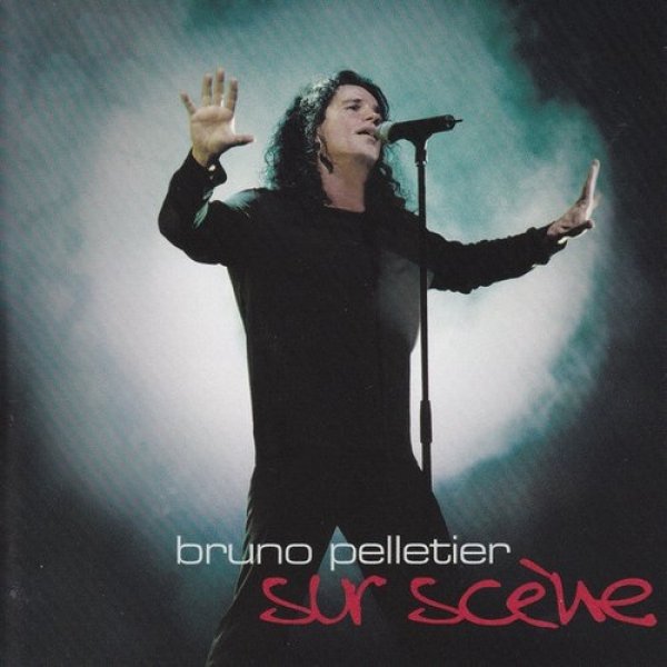 Bruno Pelletier : Sur scène