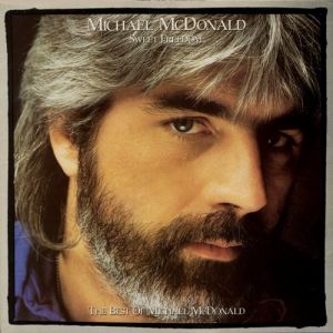 Michael McDonald : Sweet Freedom