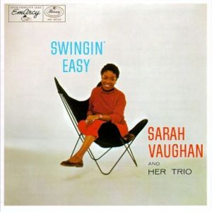 Sarah Vaughan : Swingin' Easy