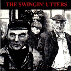 Swingin' Utters : No Eager Men