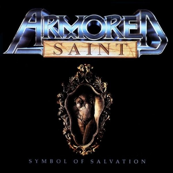 Armored Saint : Symbol of Salvation