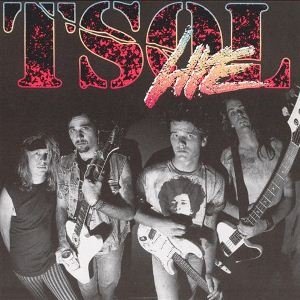 T.S.O.L. : Live