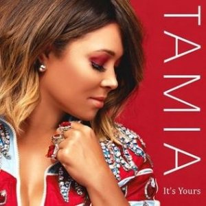 Tamia : It's Yours