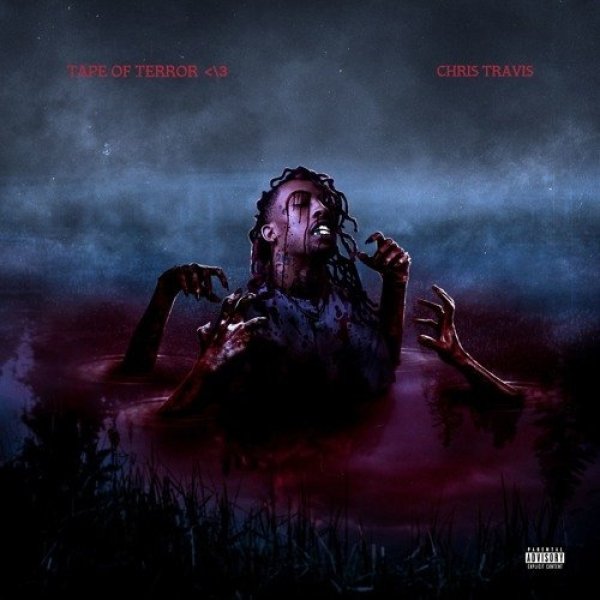 Chris Travis : Tape of Terror