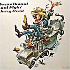 Jerry Reed : Texas Bound and Flyin'