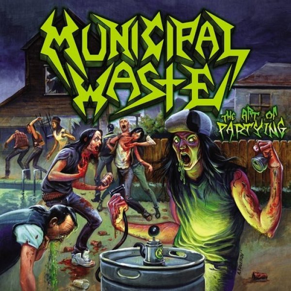 Municipal Waste : The Art of Partying