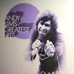 Andy Kim :  The Best of Andy Kim