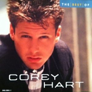 Corey Hart : The Best of Corey Hart