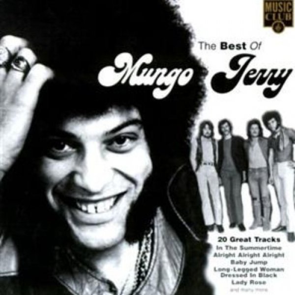 Mungo Jerry : The Best of Mungo Jerry