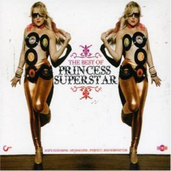 Princess Superstar : The Best of Princess Superstar