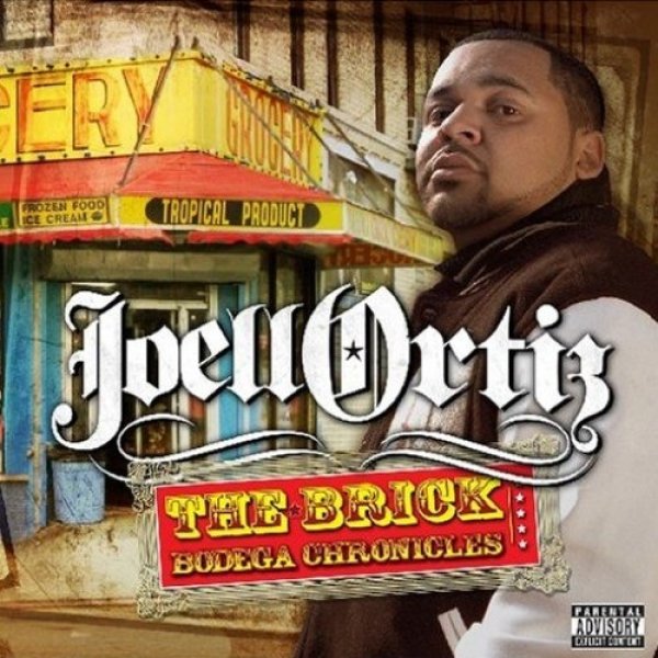 Joell Ortiz : The Brick: Bodega Chronicles