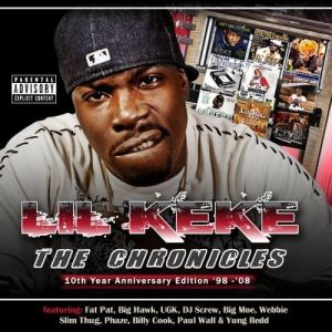 Lil' Keke : The Chronicles