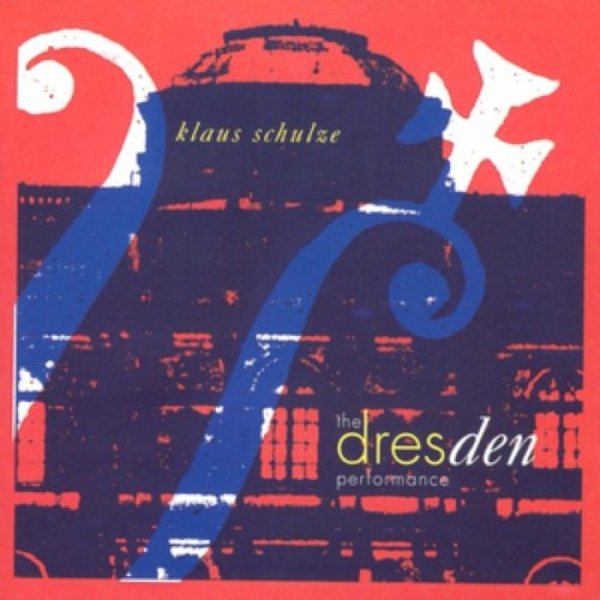 Klaus Schulze : The Dresden Performance