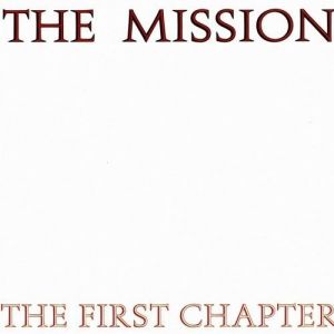 The First Chapter - The Mission