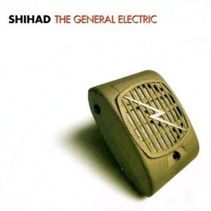 Shihad : The General Electric