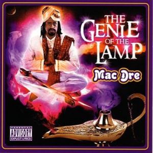 Mac Dre : The Genie of the Lamp