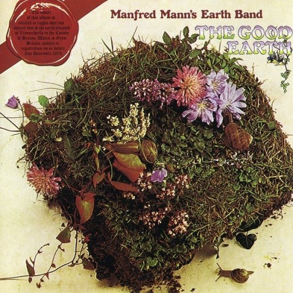 Manfred Mann's Earth Band : The Good Earth