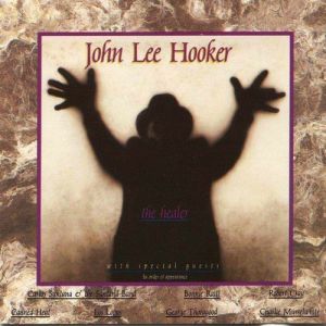 John Lee Hooker : The Healer