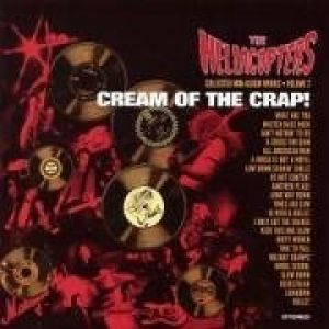 The Hellacopters : Cream Of The Crap Vol. 2