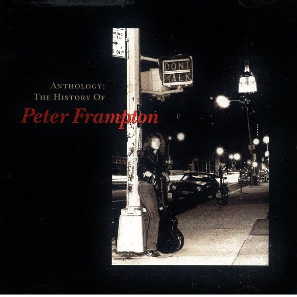 Peter Frampton :  The History of Peter Frampton