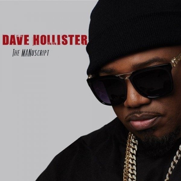 Dave Hollister : The Manuscript