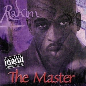 Rakim : The Master