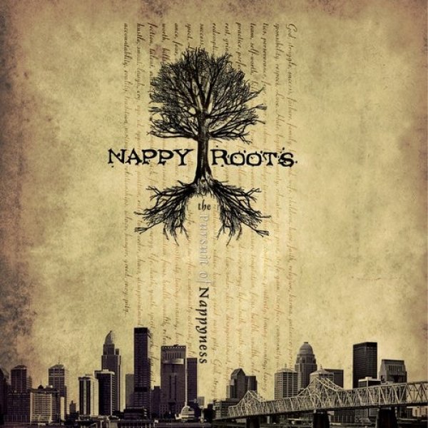 Nappy Roots : The Pursuit of Nappyness