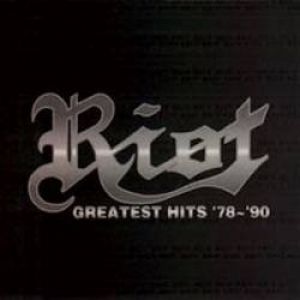 The Riot : Greatest Hits '78-'90