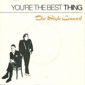 You're the Best Thing - The Style Council