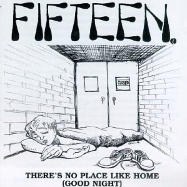 Fifteen : There's No Place Like Home (Good Night)