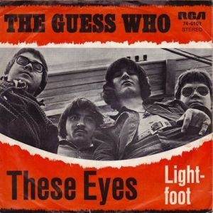 The Guess Who : These Eyes