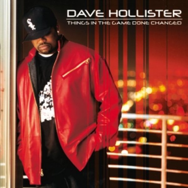 Dave Hollister : Things in the Game Done Changed