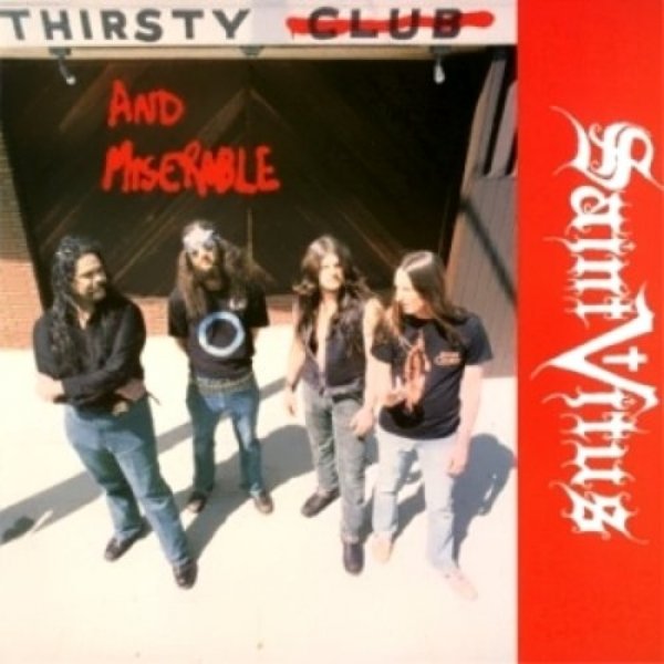 Thirsty and Miserable - Saint Vitus